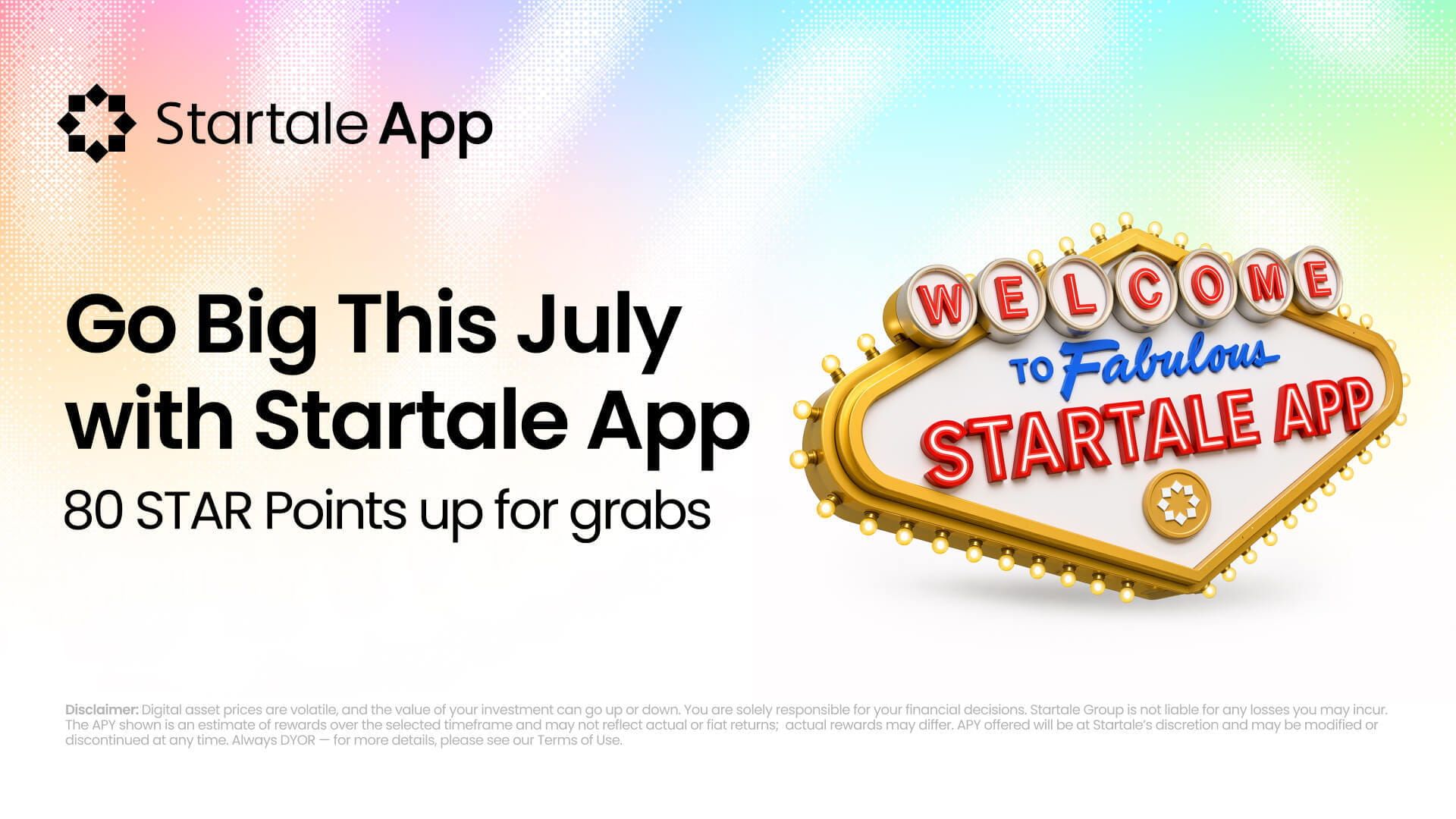 Go big this July with Startale App and earn up to 80 STAR Points