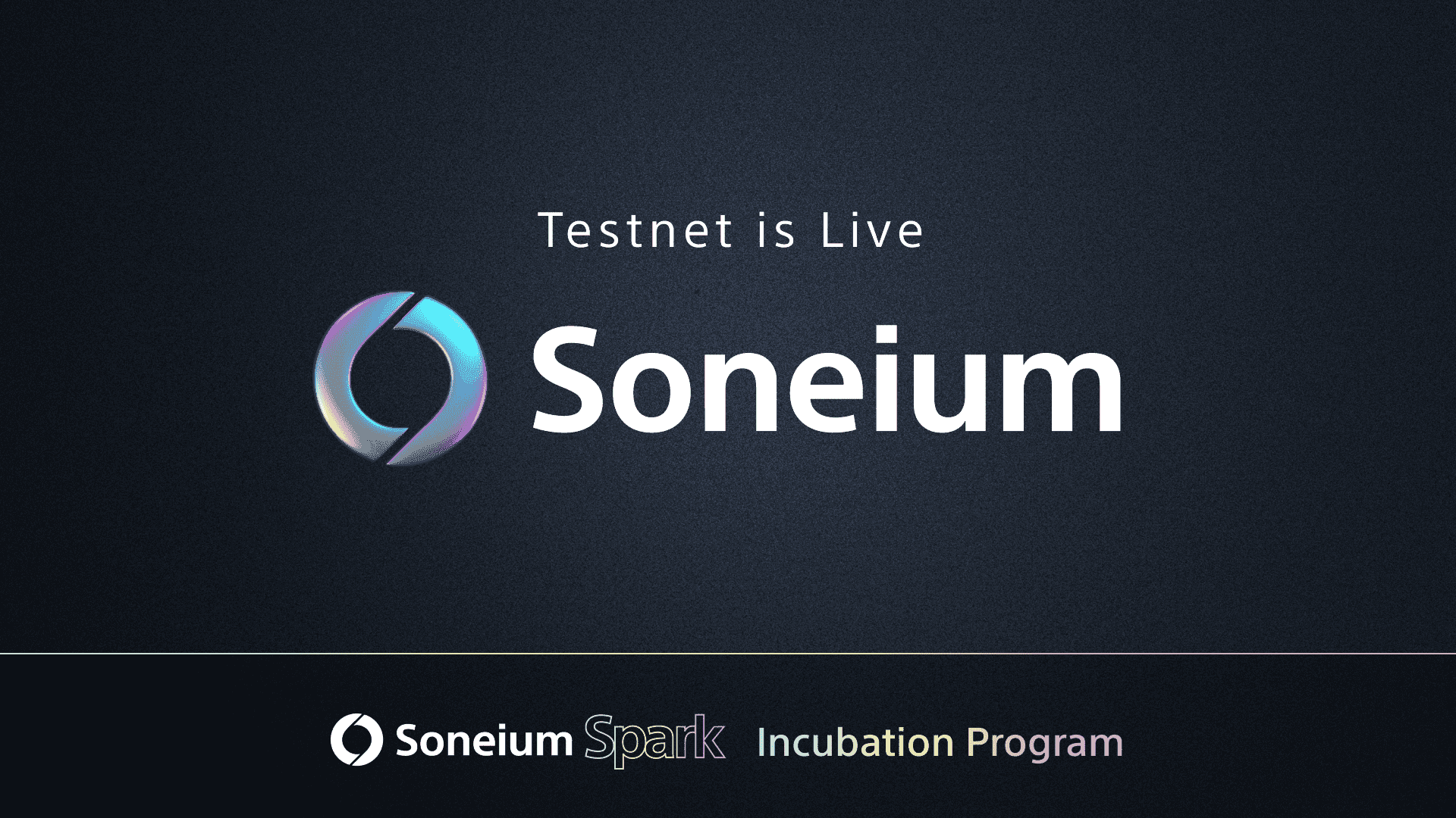 Sony Block Solutions LabsがSoneium Sparkインキュベーションプログラムを発表